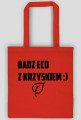Eco torba z napisem bądź eco z Krzyśkiem