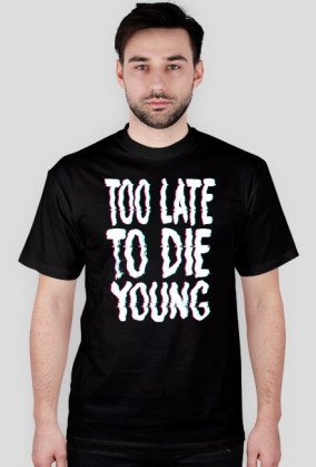 Too Late