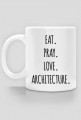 Eat. Pray. Love. Architecture.