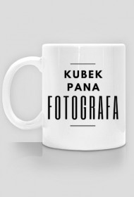 Kubek Pana Fotografa (BIAŁY)