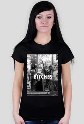 Bitches