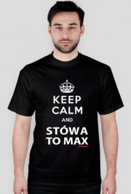 Keep Calm and Stówa to Max | czarna