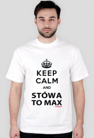 Keep Calm and Stówa to Max | biała
