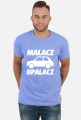 Malacz upalacz (koszulka męska) jasna grafika