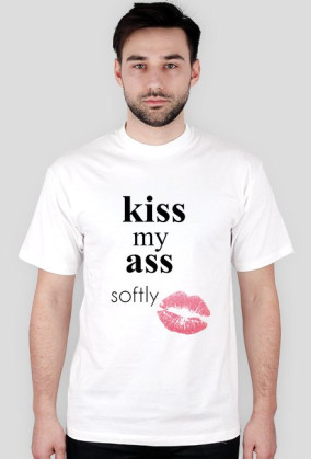 Kiss my ass- męska.