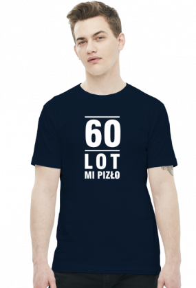 Koszulka 60 lot mi pizło