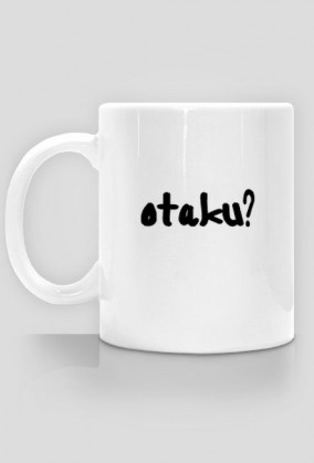 Kubek OTAKU?