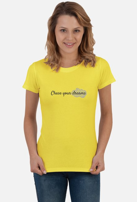 Chase your dreams - T-SHIRT DAMSKI ŻÓŁTY