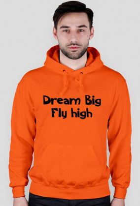 Bluza Męska Dream big fly high. Skoki narciarskie