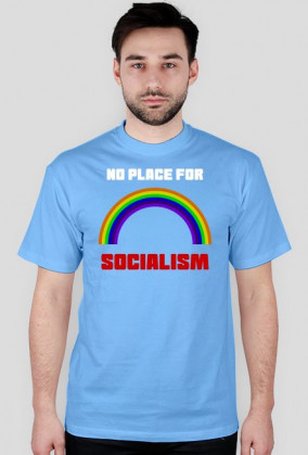 No place for socialism