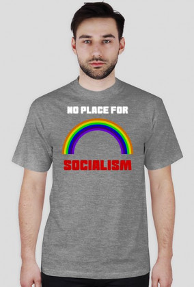 No place for socialism