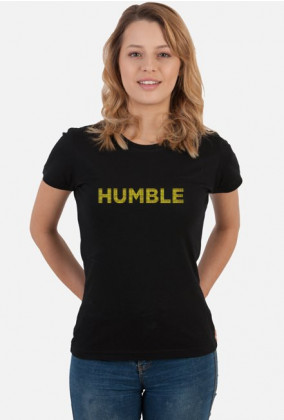 HUMBLE - śmieszna koszulka dla dziewczyny