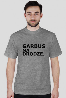 KOSZULKA GARBUS NA DRODZE.