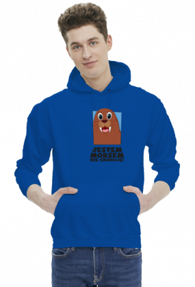 JESTEM MORSEM NIE CHORUJĘ BLUZA