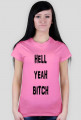 HELL YEAH BITCH t-shirt