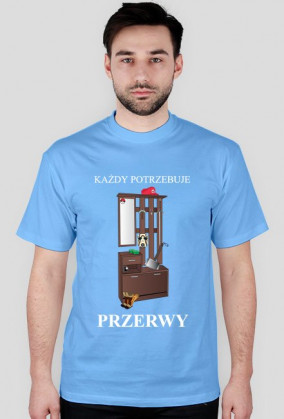 Każdy Potrzebuje Przerwy