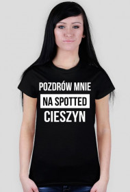 Koszulka Spotted: Cieszyn czarna "Pozdrów mnie"