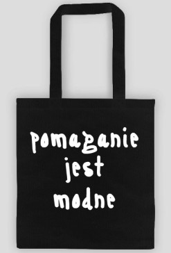pomaganie jest modne