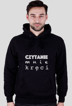 Bluza męska z kapturem Czytanie mnie kręci