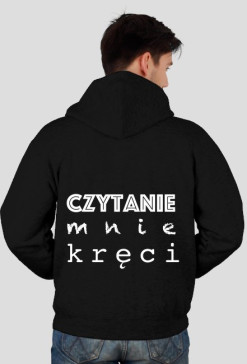 Rozpinana męska bluza z kapturem Czytanie mnie kręci
