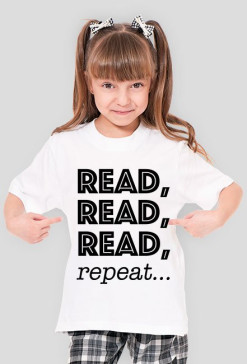 Koszulka dziewczęca Reda, read, read, repeat...