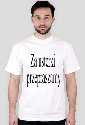 Za usterki przepraszamy