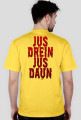 JUS DREIN JUST DAUN