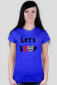 Let's Szop T-shirt Damski
