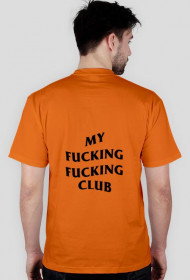 ASSC Custom T-shirt (MY FUCKING FUCKING CLUB)