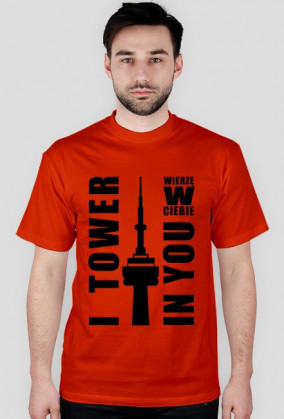 I Tower In You