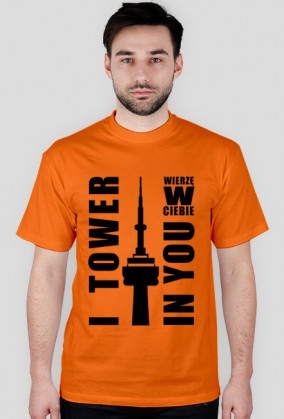 I Tower In You