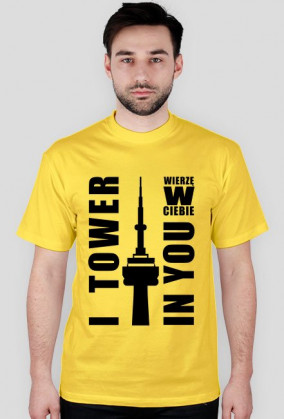 I Tower In You