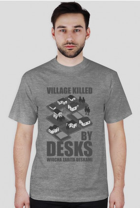 Village Killed By Desks
