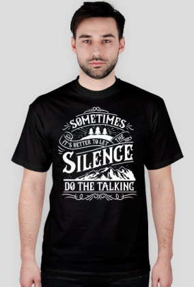 Koszulka męska Let the silence do the talking