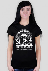 Koszulka damska Let the silence do the talking