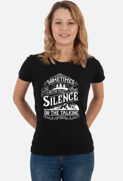 Koszulka damska Let the silence do the talking