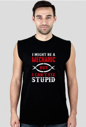 Koszulka męska Mechanic fix stupid