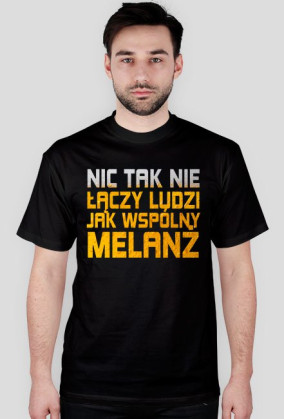 T-SHIRT ŁĄCZY NAS MELANŻ men's
