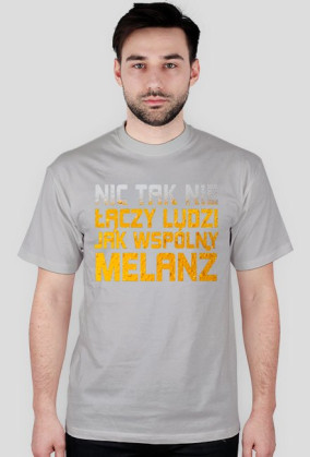T-SHIRT ŁĄCZY NAS MELANŻ men's