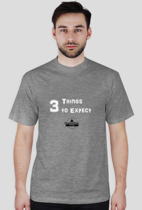 NuptseWear - koszulka z napisem  3 Things to Expect