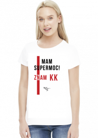 Mam supermoc! KK - T-shirt damski biały - LexRex