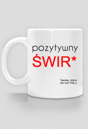 pozytywny ŚWIR* - kubek