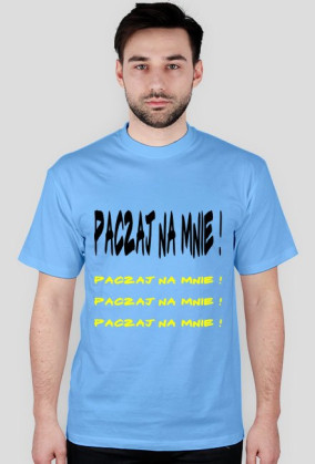 Paczaj na mnie