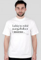 T-shirt Szybko i mocno