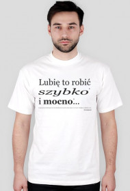 T-shirt Szybko i mocno