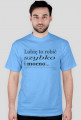 T-shirt Szybko i mocno