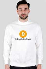 Bluza męska bez kaptura - In Crypto We Trust! Bitcoin