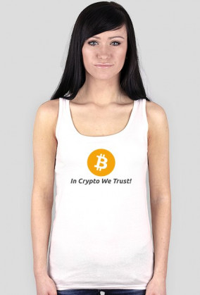 Koszulka damska bez rękawów - In Crypto We Trust! Bitcoin