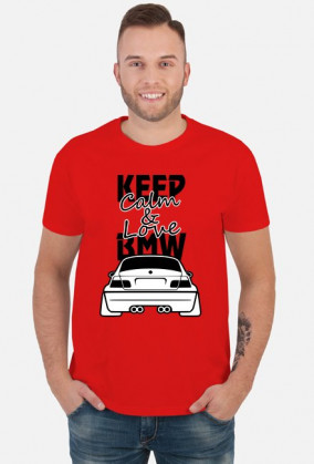 M3 E46 - Keep Calm and Love BMW (koszulka męska) ciemna grafika