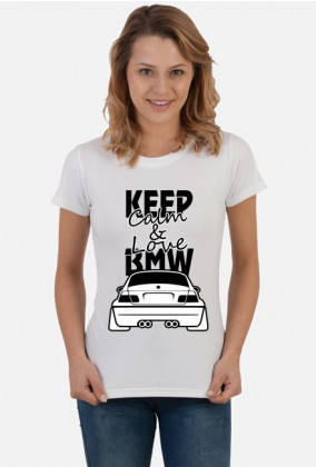 M3 E46 - Keep Calm and Love BMW (bluzka damska) ciemna grafika